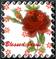 Blessed Jesus